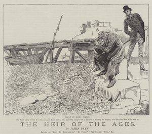 The Heir of the Ages, by James Payn by Harry Furniss