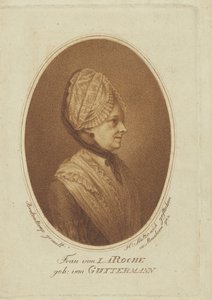 Sophie von La Roche, née Gutermann von Gutershofen