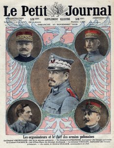 First World War 1914-1918. The Organizers and the Chief of the Polish Army