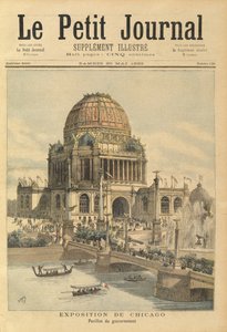 The Government Pavilion at the Chicago Exhibition, from Le Petit Journal, 20th May 1893 by Henri Meyer