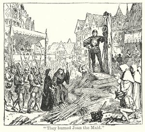 They burned Joan the Maid by Henry Justice Ford