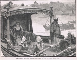 Catherine Howard being conveyed to the Tower 1542