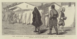 The Eastern Question, a Turkish Officer and His Orderly by Henry Marriott Paget