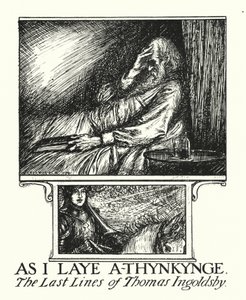 Ingoldsby Legends: As I Laye A-thynkynge
