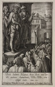 The Passion: Christ Presented to the People by Hieronymus or Jerome Wierix