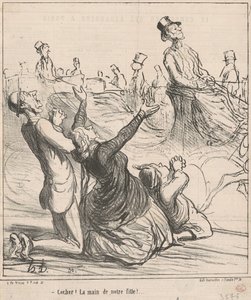 Coachman! The hand of our daughter! by Honoré Daumier