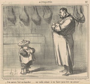 I Would Have Made Him a Butcher