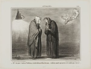 "- Ah, my dear Madame Chaffarou... this surely must be the end... the comet is coming and the sun is going," plate 392 from Actualités