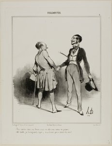 "- You must come to have dinner, my wife will eat in town.. it is just us two men! - Ah, the Devil! I have a terrible headache (aside) and his wife is waiting for me!" plate 7 from Vulgarities