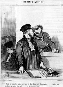 Here is the public ministry who tells you very unagreeable things... so try to cry at least with one eye... it always feels good!... (from the series of cartoons on Justice) by Honoré Daumier