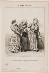 Insurrection Against Husbands is Proclaimed as the First and Holiest Duty in Life! by Honoré Daumier