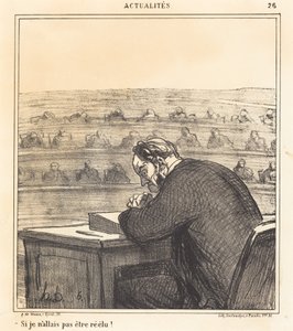 If I Were Not Going to Be Re-elected! by Honoré Daumier