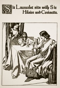 Sir Launcelot sits with Sir Hilaire and Croisette, illustration from 