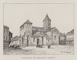 Notre-Dame Des Miracles, A Mauriac by Hubert Clerget