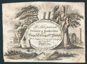 H Fitzpatrick, Printer & Bookseller to the Royal College of Saint Patrick, Trade Card by Irish School