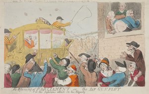 The Opening of Parliament or the Air Gun-Plot or the Infamous Attack on His Majesty