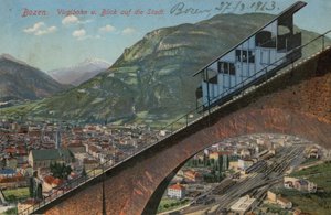 Bolzano - funicular railway and view of the town. Postcard sent in 1913