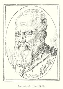 Antonio da San Gallo (engraving)