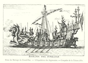 Marriage Festivities of the Grand Duke, The Expedition of the Argonauts, Conquest of the Golden Fleece (engraving) by Italian School