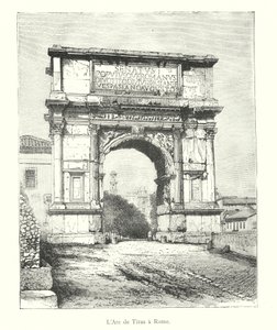The Arch of Titus in Rome (engraving) by Italian School