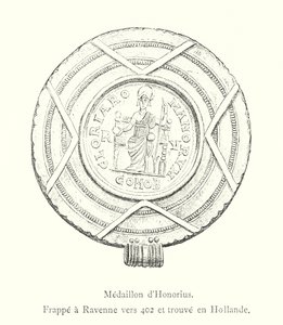 Medallion of Honorius, Struck in Ravenna around 402 and found in Holland (engraving) by Italian School