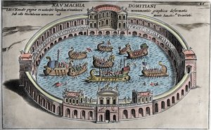 Naumachia, naval combat in an amphitheatre in Rome.
