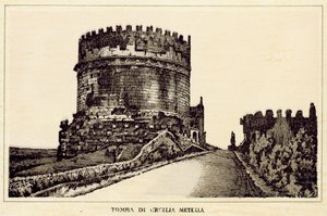 Rome: Tomb of Cecilia Metella by Italian School