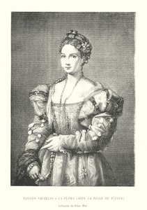 Tiziano Vecellio, La Flora, Called The Beauty of Titian, Collection of the Pitti Palace