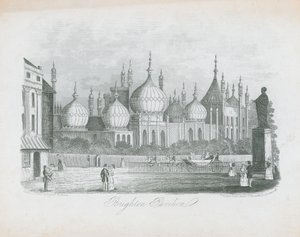 General view of the Brighton Pavilion by J.T. Wood