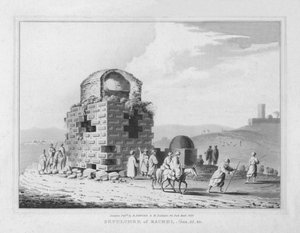 Sepulchre of Rachel. Genesis 35:20, 1830