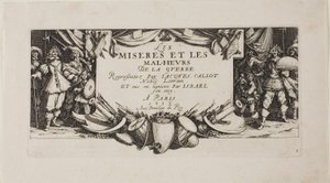 Frontispiece, from The Miseries of War by Jacques Callot
