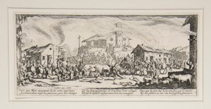 The Great Miseries of War: No. 7 - Pillage and Burning of D by Jacques Callot