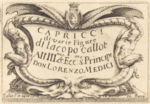 Title Page for "The Capricci" by Jacques Callot