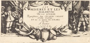 Title Page for "The Large Miseries of War" by Jacques Callot