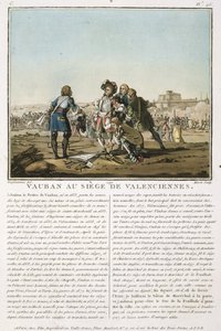 Sebastien le Prestre de Vauban at the Siege of Valenciennes, engraved by Jean Baptiste Morret
