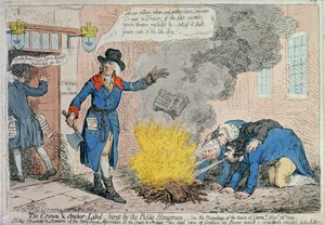 The Crown and Anchor Libel burnt by the Public Hangman, published by Hannah Humphrey in 1795