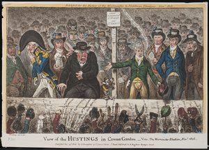 View of the Hustings in Covent Garden – Vide. The Westminster Election, November 1806