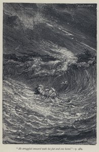 "He struggled onward with his feet and one hand"