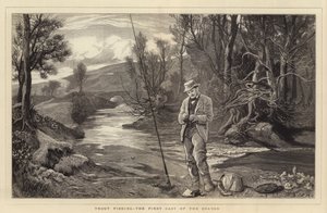 Trout Fishing, the First Cast of the Season