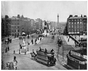 Sackville Street, Dublin, Late 19th Century