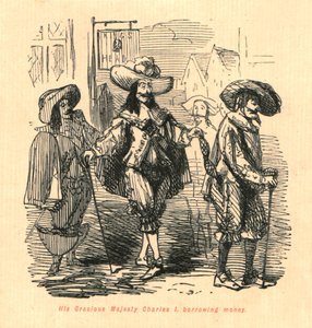 His Gracious Majesty Charles I, Borrowing Money by John Leech