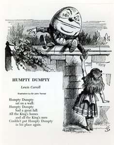 Humpty Dumpty, illustration for the nursery rhyme by Lewis Carroll by John Tenniel