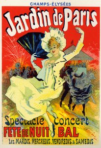 Art, Entertainment. Jardin de Paris, bal at the Champs Elysees, Paris. Poster, France, c.1895