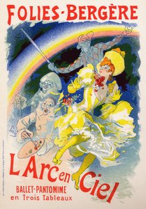 The Rainbow, show at the cabaret Les Folies Bergeres, Paris. Poster by Jules Cheret, France, c.1890 by Jules Cheret