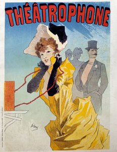 Poster for the Theatrophone: a young elegante listens to a piece of theatre by Jules Cheret