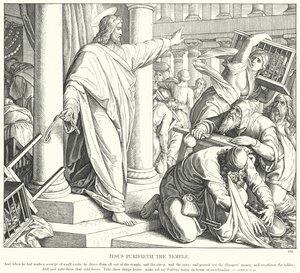 Jesus Purifies the Temple by Julius (after) Schnorr von Carolsfeld