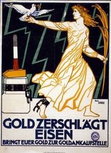 Woman Representing Peace, Carrying a Dove and a Gold Palm, Strides Away from the Block from Which She Has Been Freed by Gold Hammer. Gold Breaks Iron. Bring Your Gold to a Gold Dealer. Poster c1919. by Julius Diez