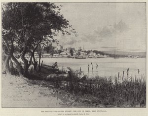 The Land of the Golden Nugget, the City of Perth, West Australia