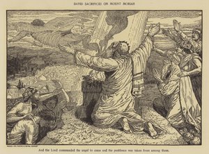 David sacrifices on Mount Moriah