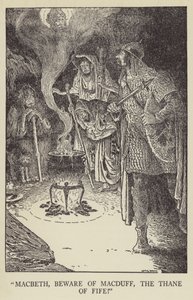 Macbeth, beware of Macduff, the Thane of Fife! by Louis John Rhead